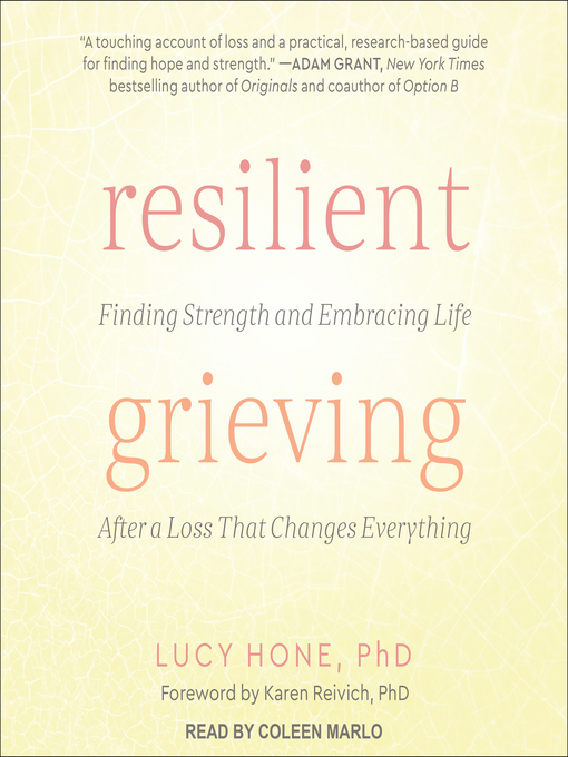 Title details for Resilient Grieving by Lucy Hone - Available